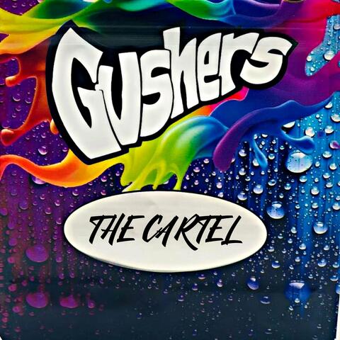 Gushers
