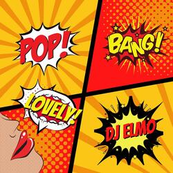 Pop! Bang! Lovely!