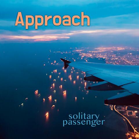 Approach