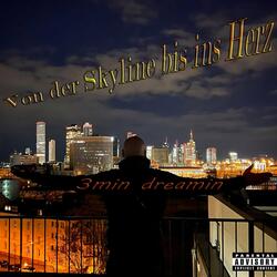 Von der Skyline bis ins Herz