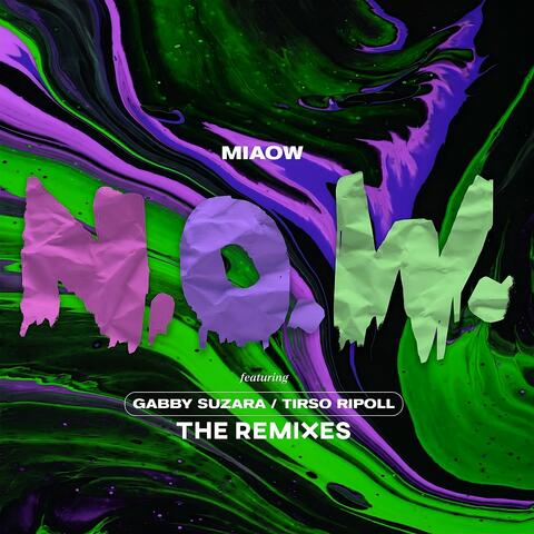 N.O.W. (Remixes)