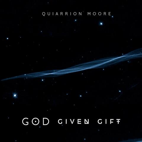 God Given Gift