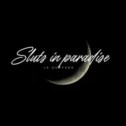 Sluts in Paradise