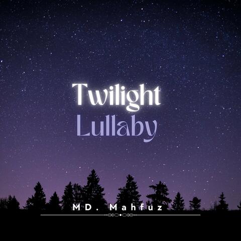 Twilight Lullaby