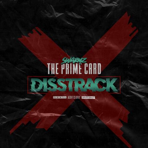 The Prime Card Diss Track