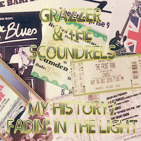 My History/Fadin' in the Light