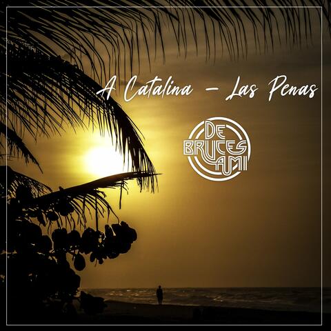 A Catalina - Las Penas
