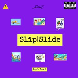 Slip|Slide