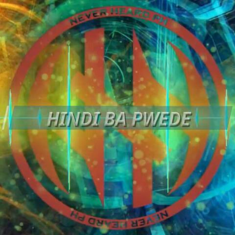 Hindi Ba Pwede (Full Band Version)