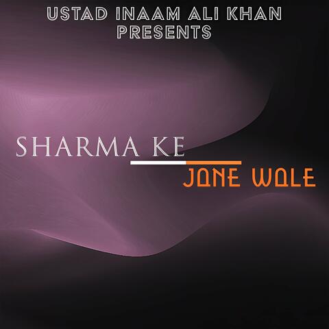Sharma Ke Jane Wale