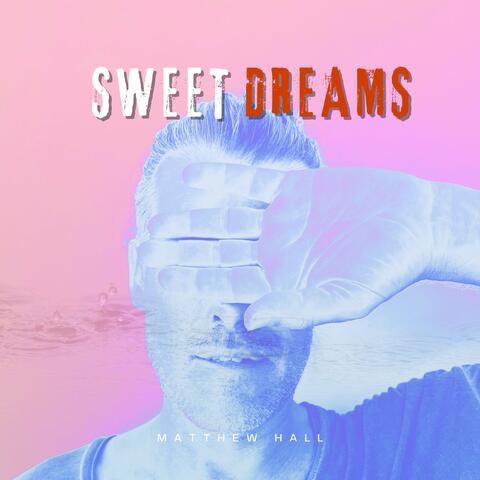 Sweet Dreams