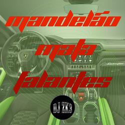 Mandelão Mata Falantes