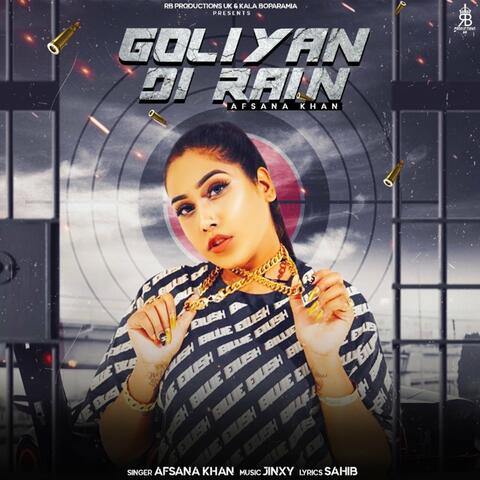 Goliyan Di Rain