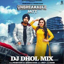 Unbreakable Jatt Dj Dhol Mix