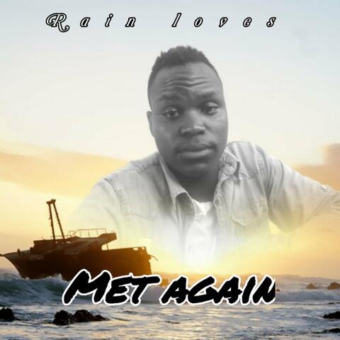 Met Again