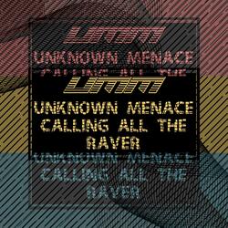 Calling All the Raver