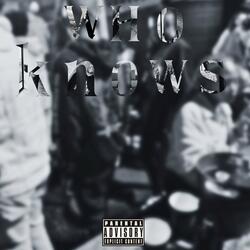 Who Knows