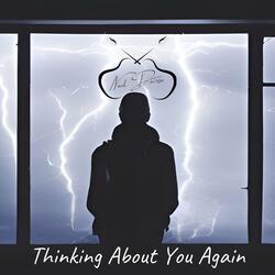 Thinking About You Again