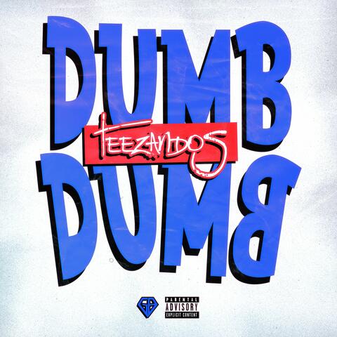 Dumb Dumb