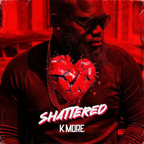 Shattered