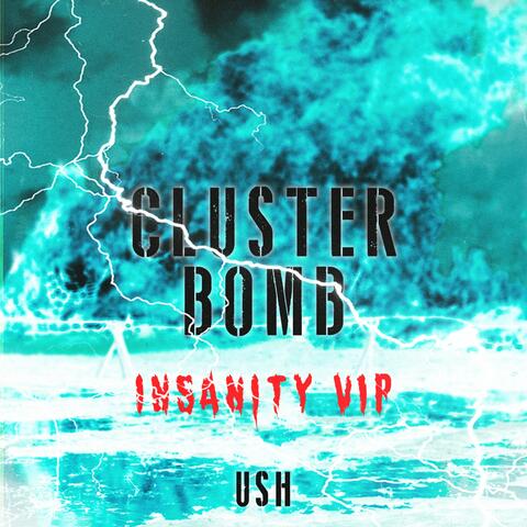 Cluster Bomb (Insanity VIP)