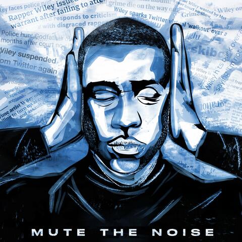 Mute the Noise Freestyle