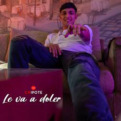 Le Va a Doler