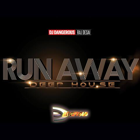 Run Away
