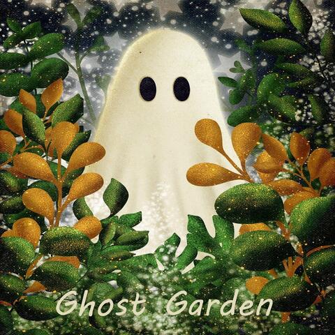 Ghost Garden