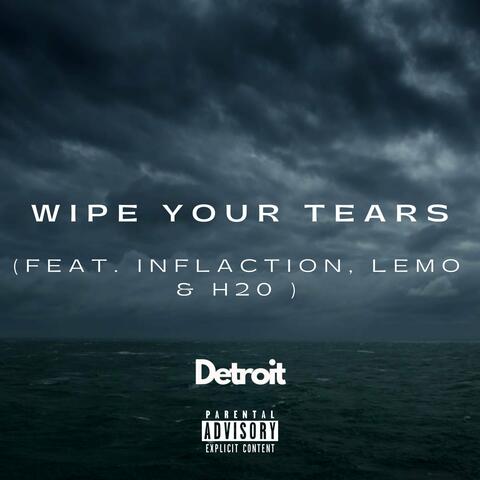 Wipe Your Tears