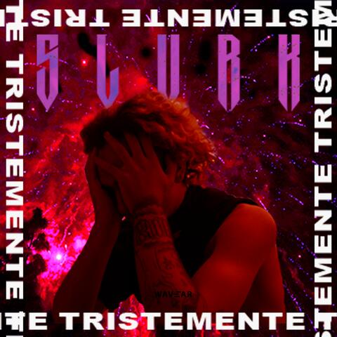 Tristemente