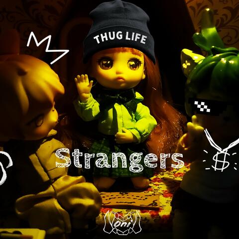 Strangers