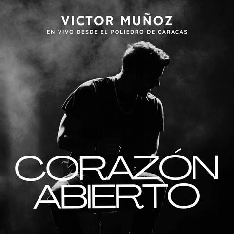 Corazón Abierto (En vivo desde el Poliedro de Caracas)