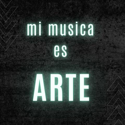 Mi musica es arte