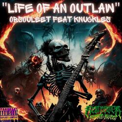 Life of an Outlaw