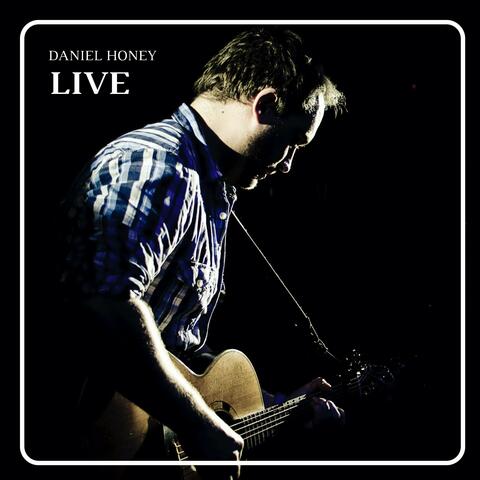Daniel Honey (Live)