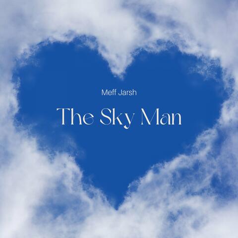 The Sky Man