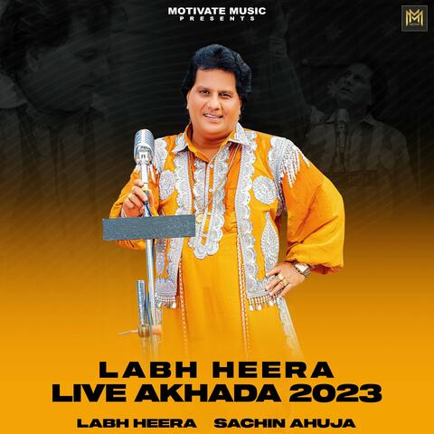 Labh Heera Live Akhada 2023