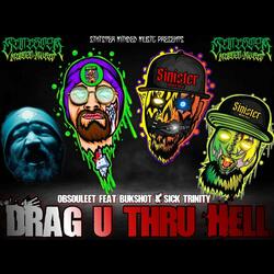 Drag You Through Hell