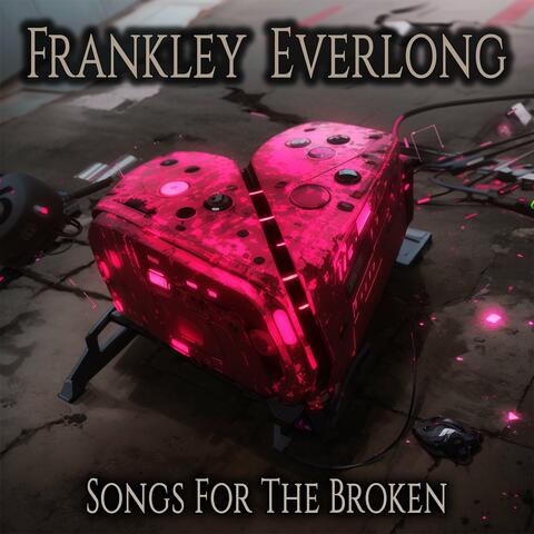 Songs For The Broken (Remaster)
