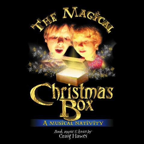 The Magical Christmas Box (Nativity)