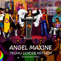 Trumu Leader Anthem