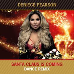 Santa Claus Is Coming