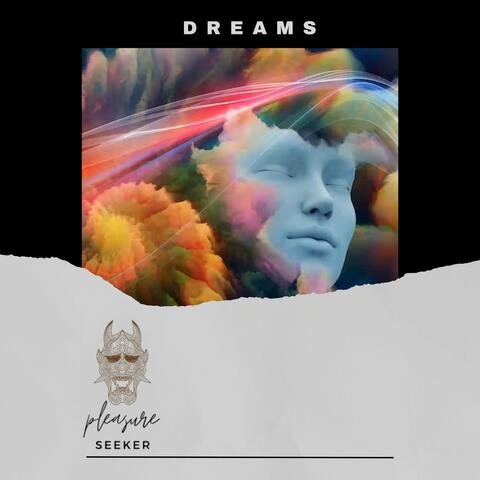 Dreams
