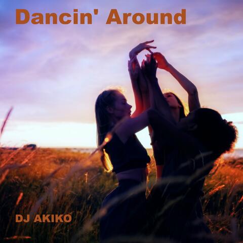 Dancin' Around
