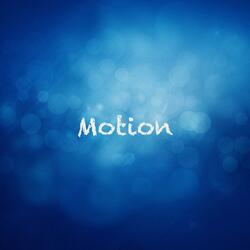 Motion