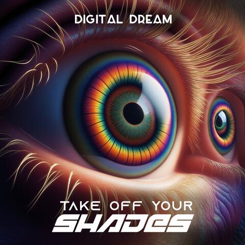 Take of Your Shades