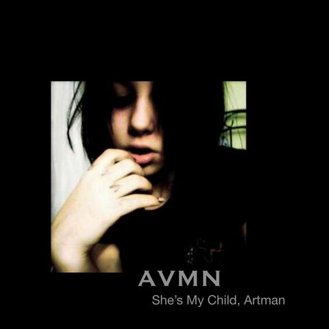 She's My Child, Artman
