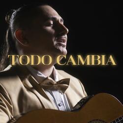 Todo Cambia