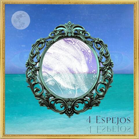 4 Espejos